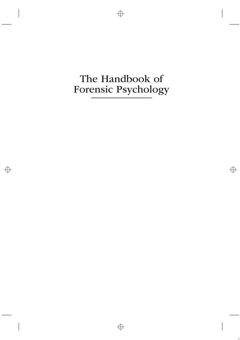 The Handbook of Forensic Psychology by Irving B. Weiner 4th Edition ISBN 9781118348413