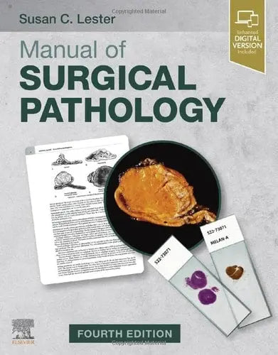 Manual of Surgical Pathology by Susan C. Lester