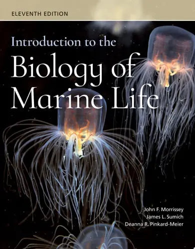 Introduction to the Biology of Marine Life by Morrissey ISBN: 978-1284090505