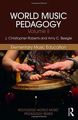 World Music Pedagogy by Patricia Shehan Campbell ISBN: 978-1138052796