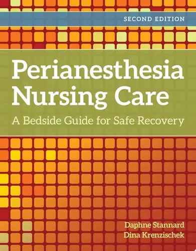 Perianesthesia Nursing Care by Stannard ISBN: 978-1284108392