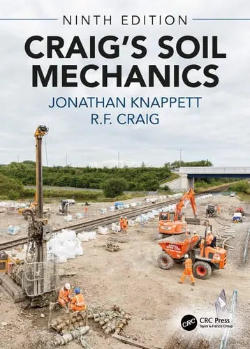 Craig's Soil Mechanics by Jonathan Knappett ISBN: 978-1138070066
