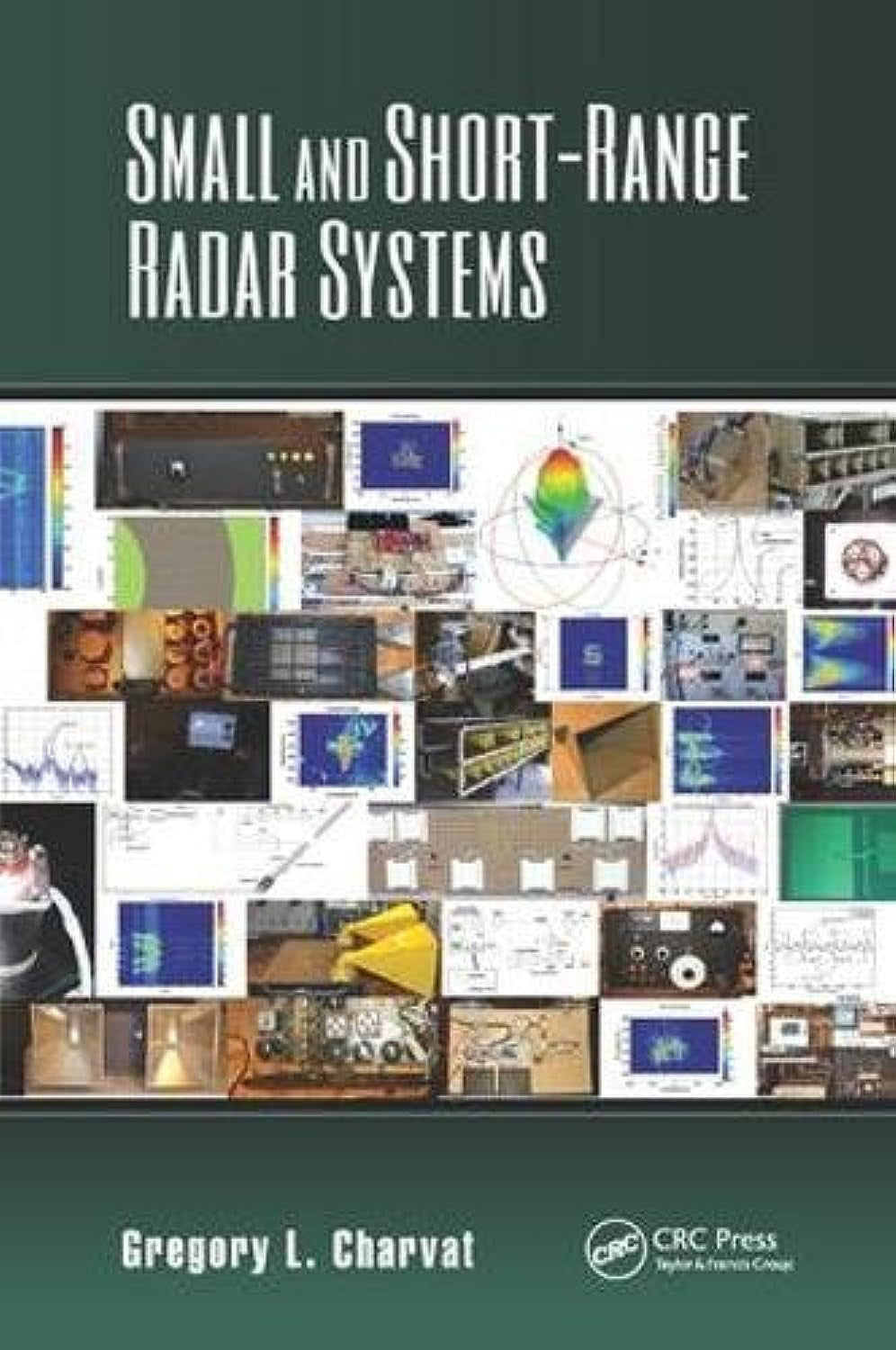 Small and Short-Range Radar Systems 1st Edition - front cover