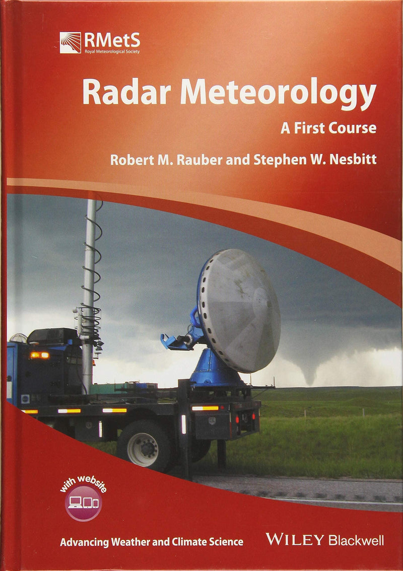 Radar Meteorology A First Course 1st Edition