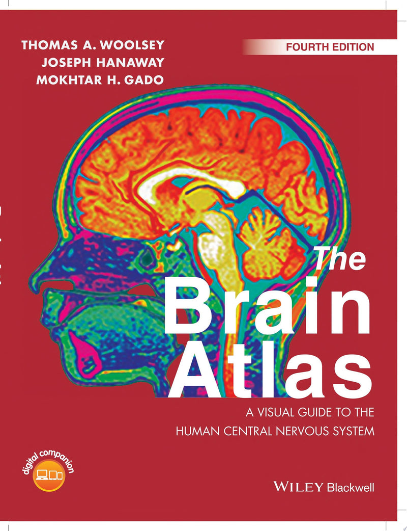 The Brain Atlas A Visual Guide to the Human Central Nervous System 4th Edition