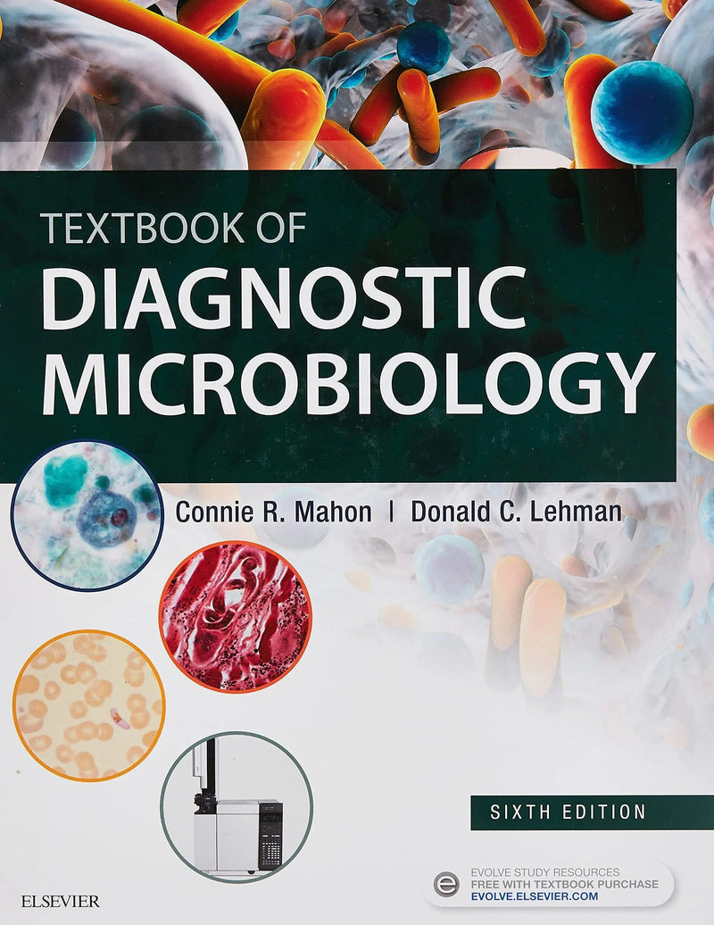 Textbook of Diagnostic Microbiology by Connie R. Mahon 6th Edition ISBN 9780323613170