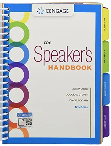 The Speaker's Handbook, Spiral bound Version by Jo Sprague 12th Edition ISBN 9781337558617