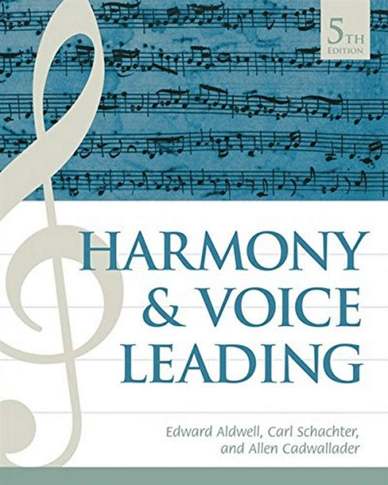 Harmony and Voice Leading 5th Edition