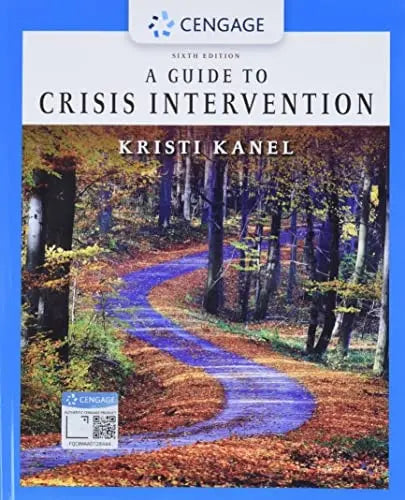 A Guide to Crisis Intervention by Kristi Kanel 6th Edition ISBN 9781337566414