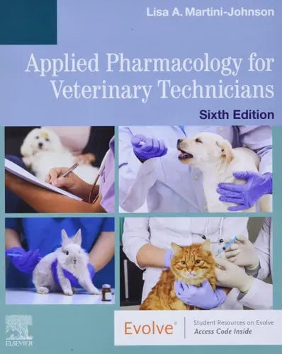 Applied Pharmacology for Veterinary Technicians by Lisa Martini-Johnson
