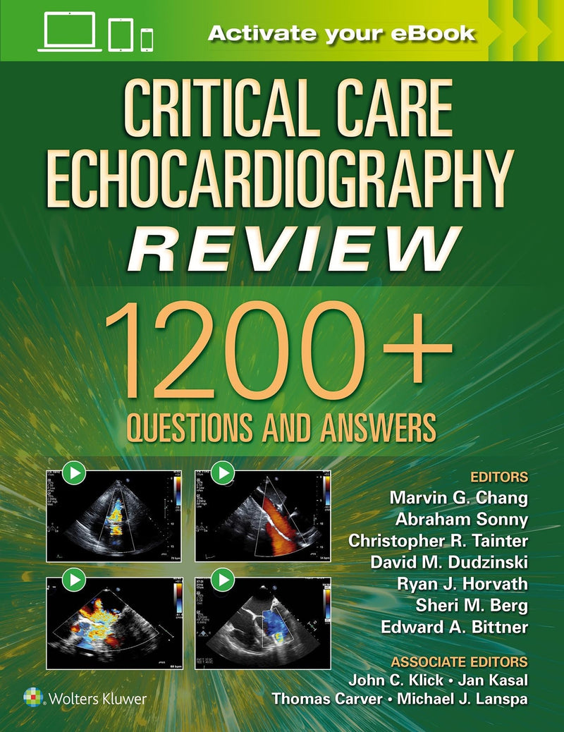 Critical Care Echocardiography Review 1200+ Questions and Answers