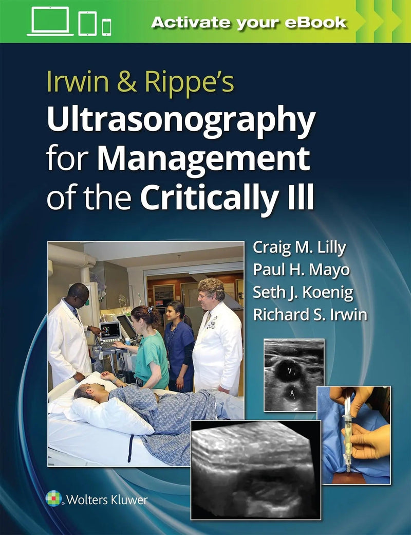 Irwin and Rippe's Ultrasonography for Management of the Critically Ill by Craig M. Lilly ISBN 9781975144951