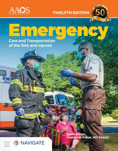 Emergency Care and Transportation of the Sick and Injured Premier Package (Hybrid Classroom) by Aaos ISBN: 978-1284237030