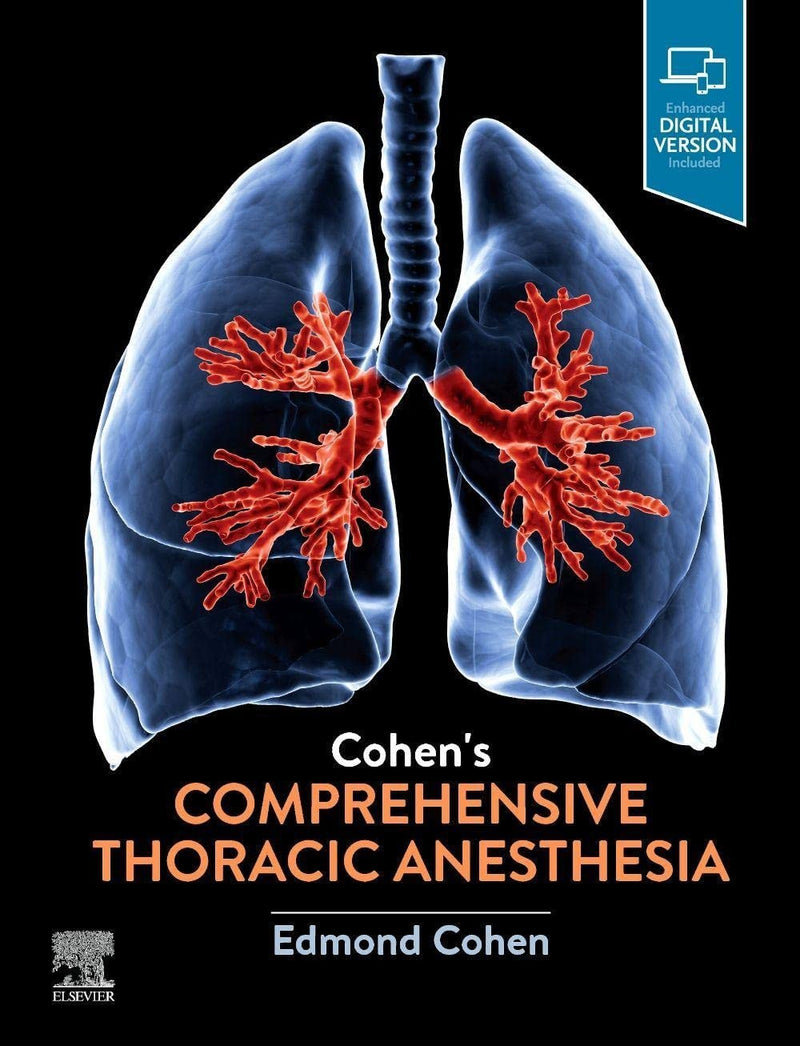Cohen's Comprehensive Thoracic Anesthesia by Edmond Cohen 1st Edition