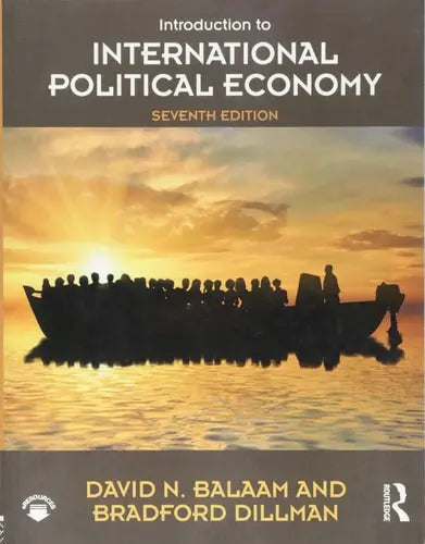 Introduction to International Political Economy by David N. Balaam ISBN: 978-1138206991