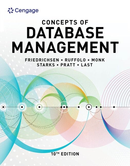 Concepts of Database Management by Lisa Friedrichsen 10th Edition