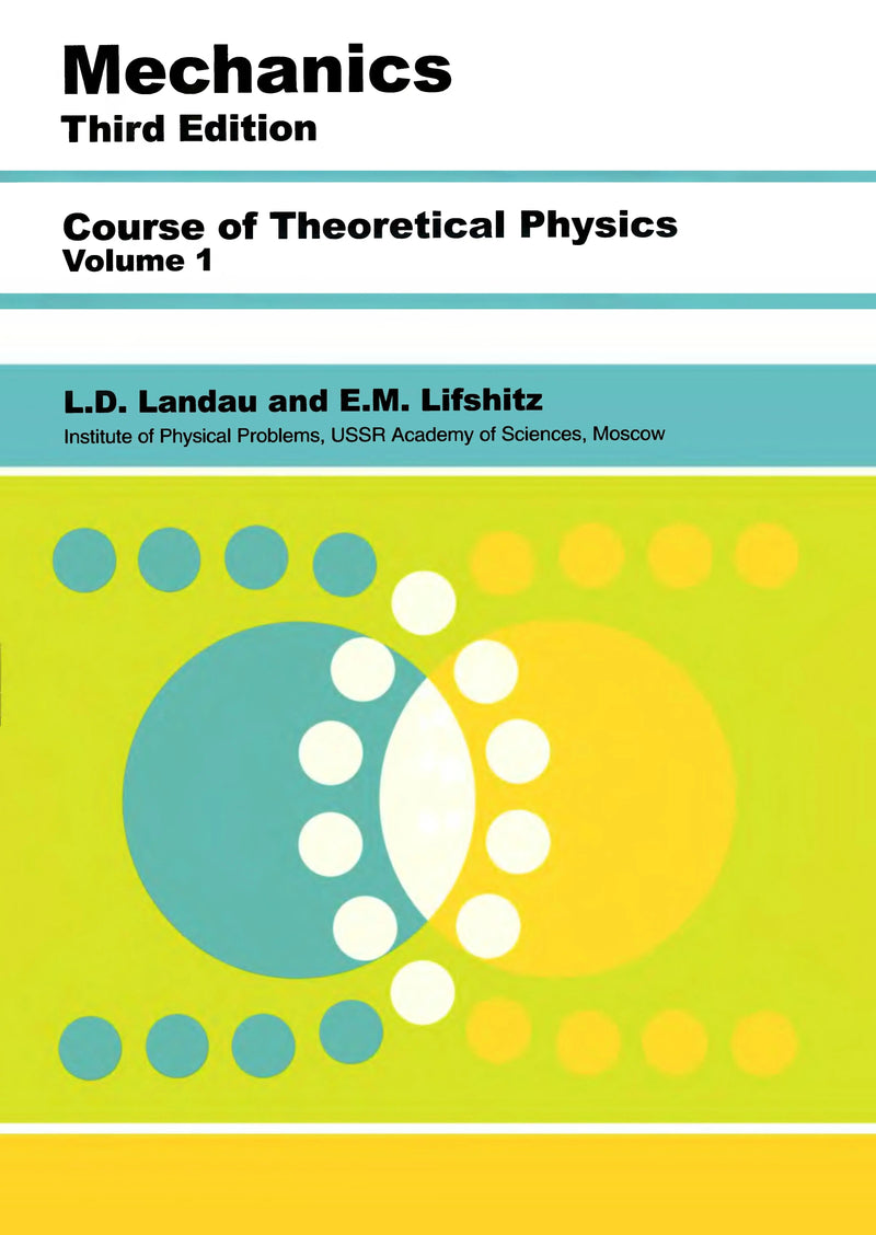 Mechanics: Volume 1 by Landau 3rd Edition ISBN 9780750628969