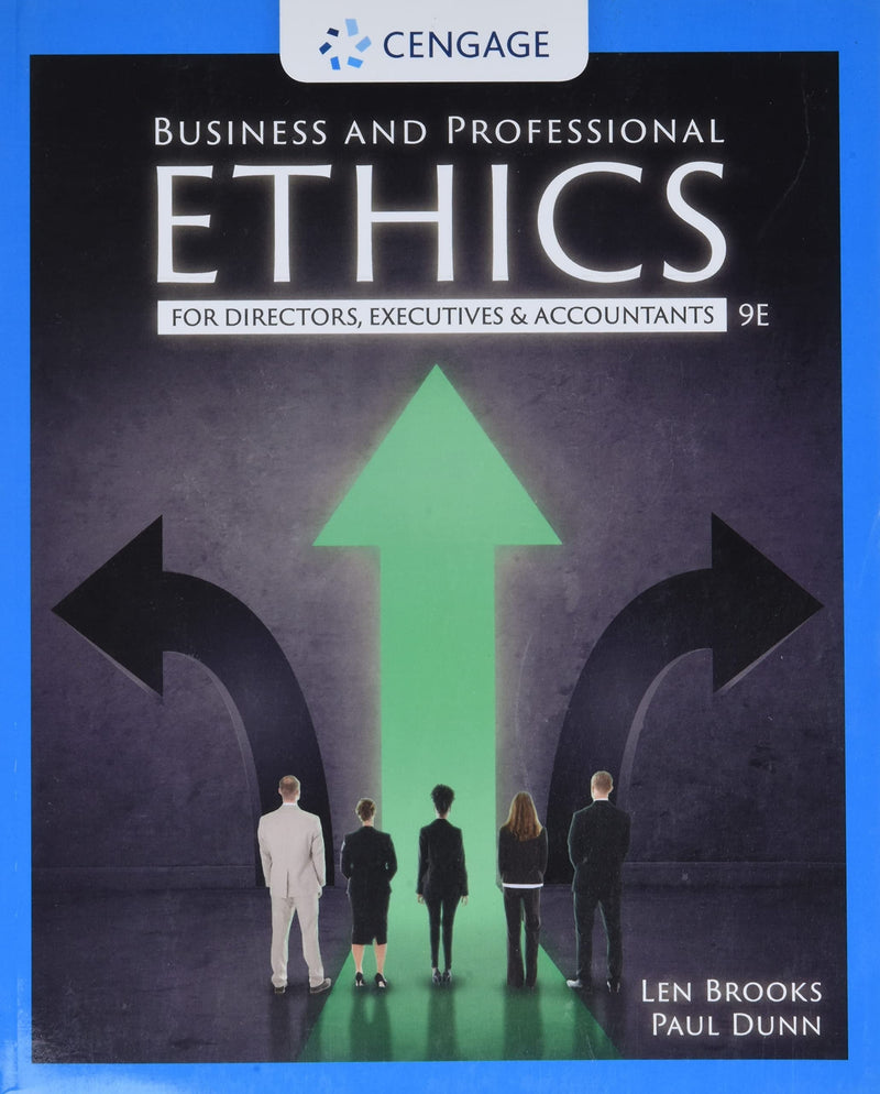 Business and Professional Ethics by Leonard J. Brooks 9th Edition