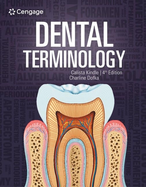 Dental Terminology 4th edition by Calista Kindle 4th Edition