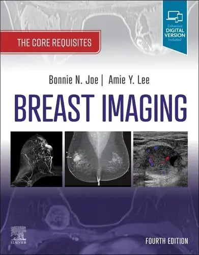 Breast Imaging The Core Requisites by Bonnie N. Joe 4th Edition ISBN 9780323758499