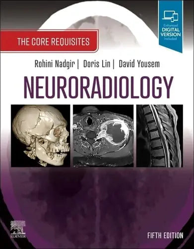 Neuroradiology The Core Requisites by Rohini Nadgir 5th Edition ISBN 9780323759755