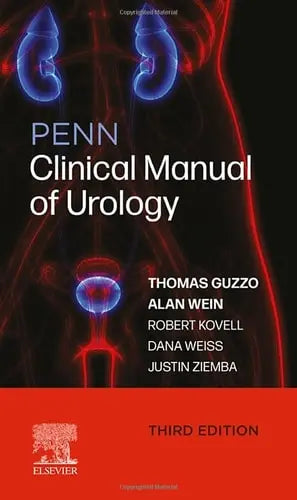 Penn Clinical Manual of Urology by Thomas J. Guzzo 3rd Edition ISBN 9780323775755