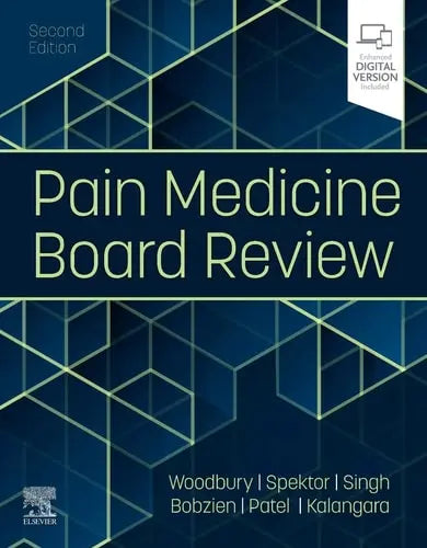 Pain Medicine Board Review by Anna Woodbury 2nd Edition ISBN 9780323775861