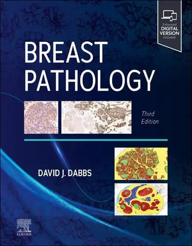 Breast Pathology by David J. Dabbs 3rd Edition ISBN 9780323795227