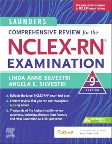 Saunders Comprehensive Review for the NCLEX-RN Examination by Linda Anne Silvestri 9th Edition ISBN 9780323795302