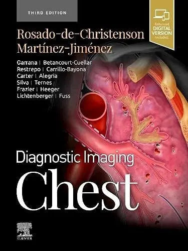 Diagnostic Imaging: Chest by Melissa L. Rosado-de-Christenson 3rd Edition ISBN 9780323796637