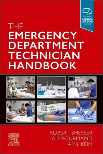 The Emergency Department Technician Handbook by Robert Shesser 1st Edition ISBN 9780323830027