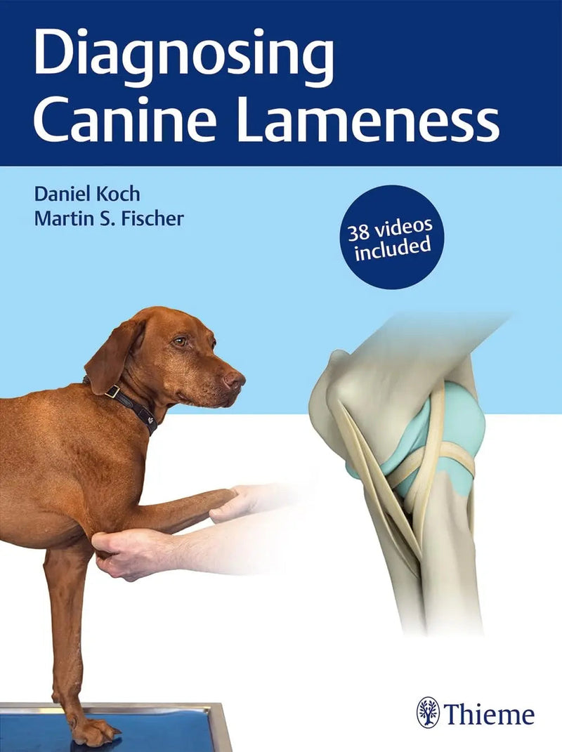 Diagnosing Canine Lameness by Daniel Koch 1st Edition ISBN 9783132432833