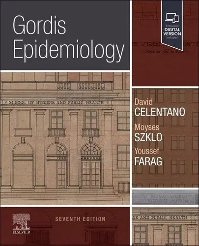 Gordis Epidemiology by David D. Celentano 7th Edition ISBN 9780323877756