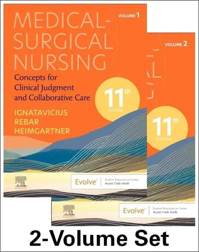 Medical Surgical Nursing Concepts for Clinical Judgment and Collaborative Care by Donna D. Ignatavicius 11th Edition ISBN 9780323878272