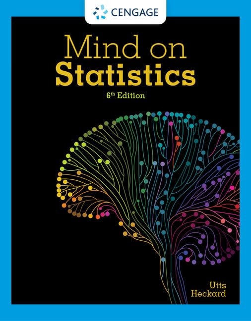 Mind on Statistics by Jessica M. Utts 6th Edition