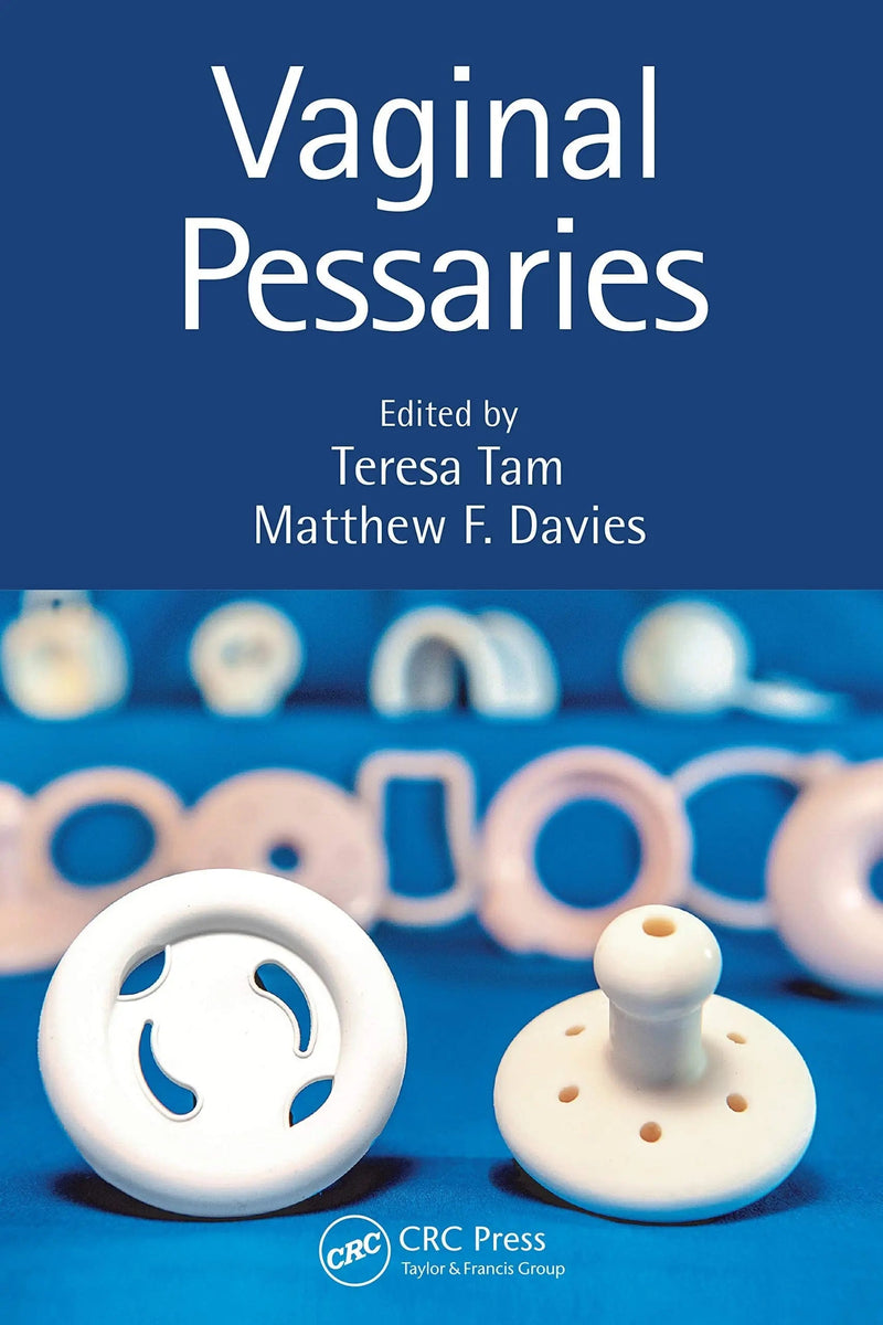 Vaginal Pessaries by Teresa Tam 1st Edition ISBN 9781138394407