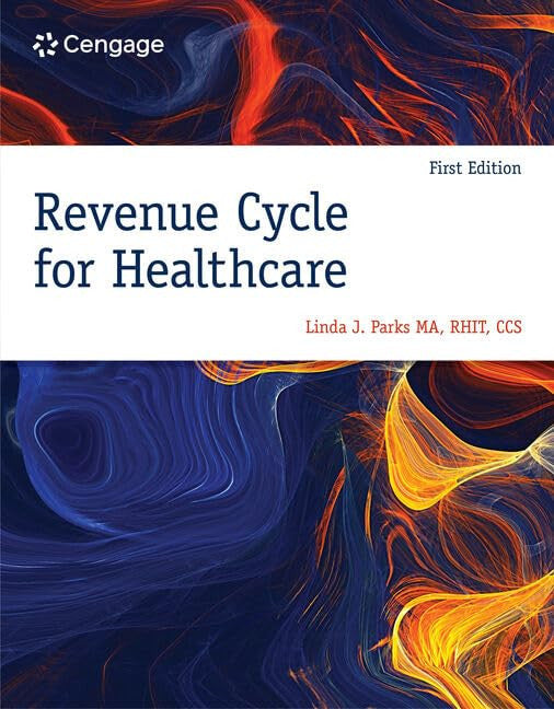Revenue Cycle for Healthcare 1st ISBN-139780357625514