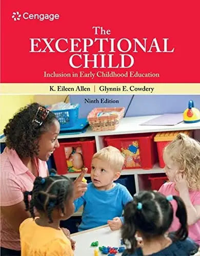 The Exceptional Child Inclusion in Early Childhood Education by Eileen Allen 9th Edition ISBN 9780357630693