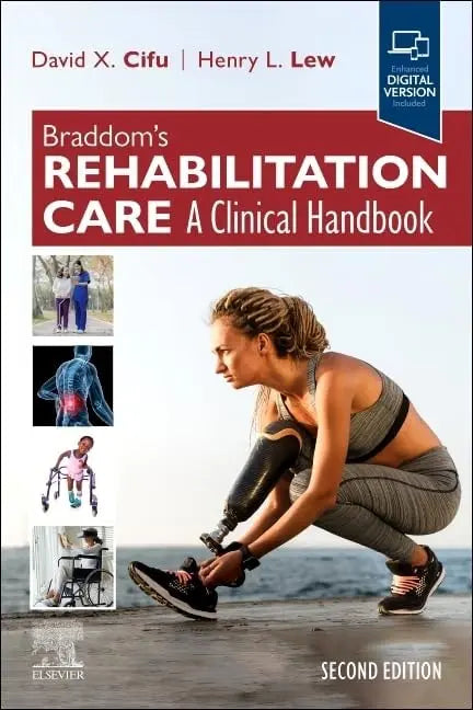 Braddom's Rehabilitation Care A Clinical Handbook by David Cifu 2nd Edition ISBN 9780323930543