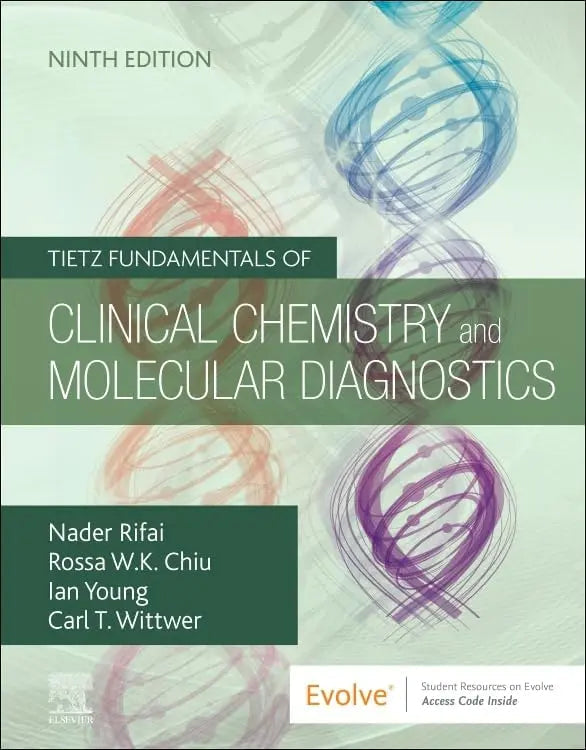 Tietz Fundamentals of Clinical Chemistry and Molecular Diagnostics by Nader Rifai 9th Edition ISBN 9780323935838