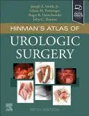 Hinman's Atlas of Urologic Surgery by Joseph A. Smith Jr. 5th Edition ISBN 9780323936118