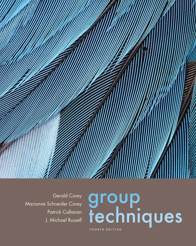 Group Techniques 4th Edition, ISBN 9780534612696