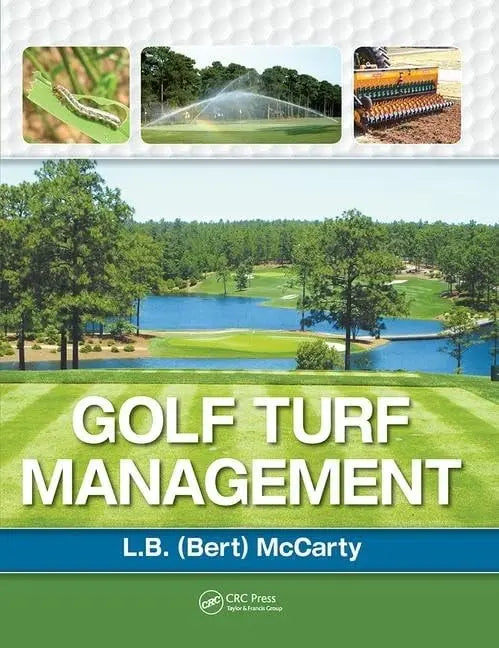 Golf Turf Management by Lambert McCarty 1st Edition ISBN 9781138476387
