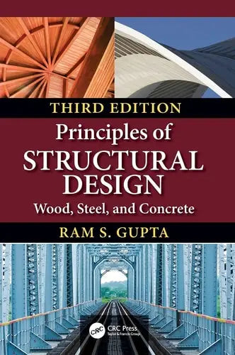 Principles of Structural Design Wood, Steel, and Concrete ISBN: 978-1138493537