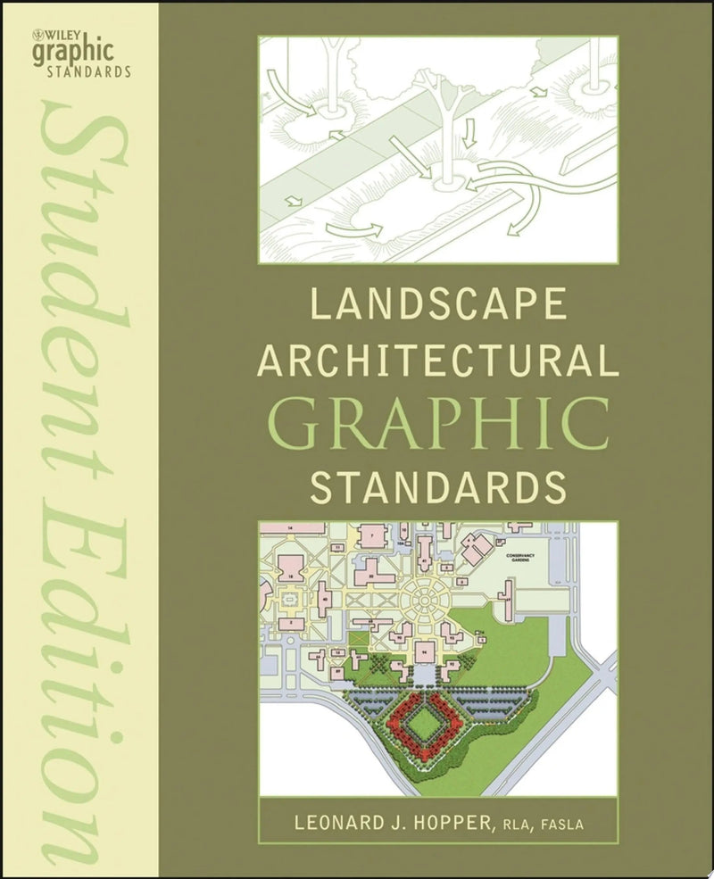 Landscape Architectural Graphic Standards by Leonard J. Hopper ISBN 9780470067970