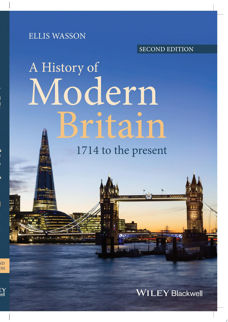 A History of Modern Britain 1714 to the Present 2nd Edition