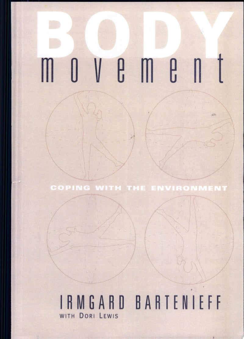 Body Movement Coping with the Environment 1st Edition