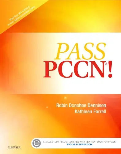 Pass PCCN! by Robin Donohoe Dennison 1st Edition ISBN 9780323077279