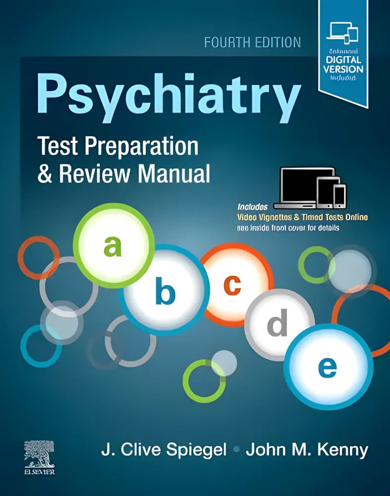 Psychiatry Test Preparation and Review Manual by J. Clive Spiegel