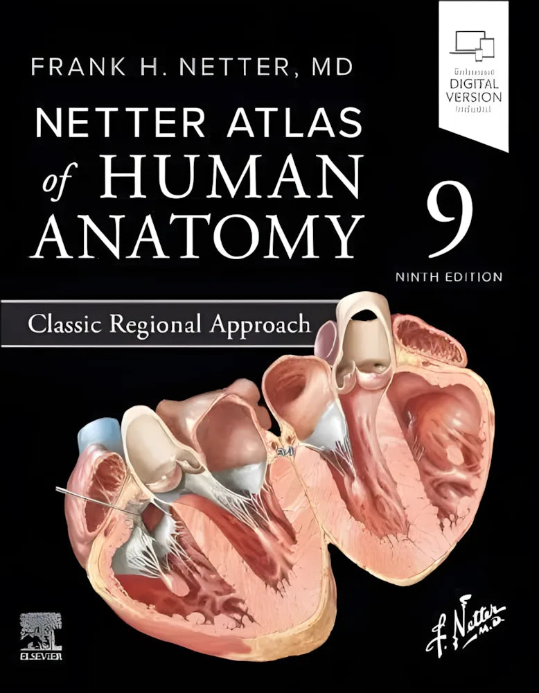Netter Atlas of Human Anatomy: Classic Regional Approach Professional 9th Edition ISBN 9780443286537